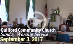 Guilford Church Service - 9/3/17
