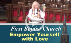 First Baptist Church: Empower Yourself with Love!