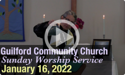 Guilford Church Service - 1/16/22