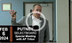 Putney Selectboard: Putney SB Special Mtg with AP Triton 2/6/24