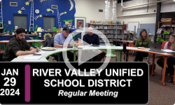 River Valleys Unified School District: RVUSD Bd Mtg 1/29/24