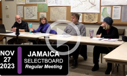 Jamaica Selectboard: Jamaica SB Mtg 11/27/23