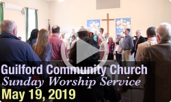 Guilford Church Service - 5/19/19