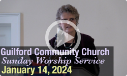 Guilford Church Service - 1/14/24