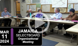 Jamaica Selectboard: Jamaica SB Organizational Mtg 3/11/24