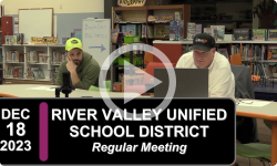 River Valleys Unified School District: RVUSD Bd Mtg 12/18/23