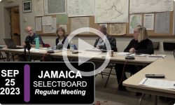 Jamaica Selectboard: Jamaica SB Mtg 9/25/23
