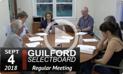 Guilford Selectboard Mtg 9/4/18