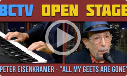 BCTV Open Stage: Peter Eisenkramer - "All My Geets are Gone"