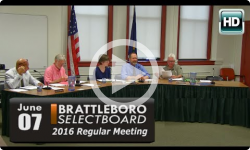 Brattleboro Selectboard Mtg 6/7/16
