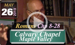 CalvaryChapel: Romans Chp 8-28