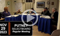 Putney Selectboard: Putney SB Mtg 11/29/23