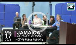 Jamaica School Board Act 46 Mtg. 5/17/16