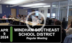 Windham Southeast School District: WSESD Bd Mtg 4/9/24