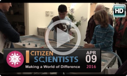 Citizen Scientists: Making a World of Difference