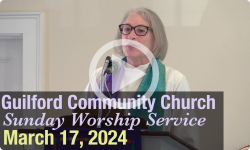 Guilford Church Service - 3/17/24
