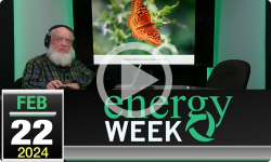 Energy Week with George Harvey: Energy Week #561 - 2/22/2024