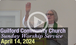 Guilford Church Service - 4/14/24
