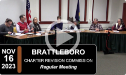 Brattleboro Charter Revision Commission - Brattleboro Charter Revision Commission Mtg 10/16/23