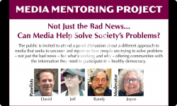 Media Mentoring Project : Not Just the Bad News - Can Media Help Solve Societies Problems? 11/30/23