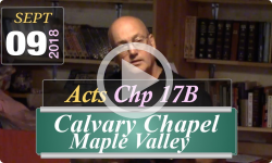 Calvary Chapel: Acts Chp 17B