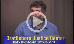 Open Studio: Brattleboro Community Justice Center 5/25/11