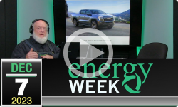 Energy Week with George Harvey: Energy Week #551 - 12/7/2023