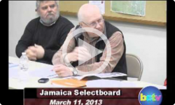 Jamaica Selectboard Mtg. 3/11/13