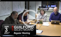 Guilford Selectboard Mtg 1/3/17