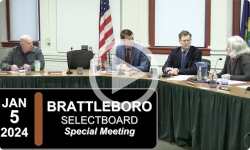 Brattleboro Selectboard: Bratt SB Special Mtg 1/5/24