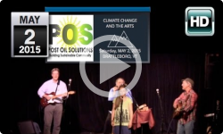 Climate Change and the Arts - Post Oil Solutions 5/2/15
