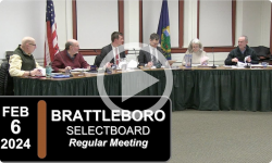 Brattleboro Selectboard: Brattleboro SB Mtg 2/6/24