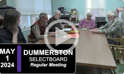 Dummerston Selectboard Mtg 5/1/24