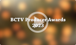 BCTV Annuals: Producer Awards Night 2023