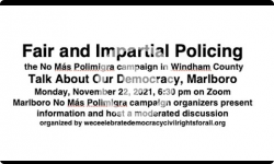 Brattleboro Democracy Forum: Fair and Impartial Policing 11/22/21