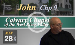 Calvary Chapel: John, Chp 9