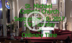 Mass from Sunday, September 10, 2017
