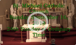 Mass from Sunday, September 16, 2018