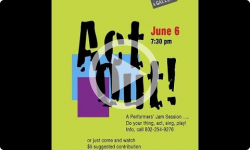 Act Out! Theater Showcase at the Hooker Dunham - 6/6/14