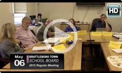 Brattleboro Town School Board Mtg 5/6/15