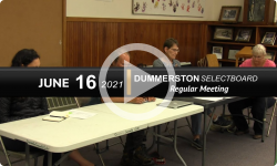 Dummerston Selectboard: Dummerston SB Mtg 6/16/21