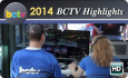BCTV Highlights: The Best of 2013-2014