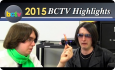 BCTV Highlights: The Best of 2015