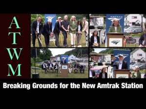 Breaking Grounds for the New Amtrak Station 6/24/24