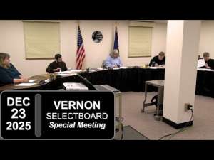 Vernon Selectboard Special Mtg 12/23/25