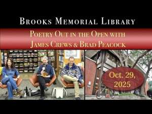 Poetry Out in the Open with James Crews & Brad Peacock 10/29/25
