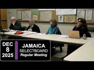 Jamaica Selectboard Mtg 12/8/25