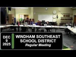 Windham Southeast School District Board Mtg 12/9/25
