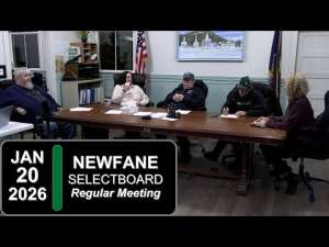 Newfane Selectboard Mtg 1/20/26