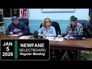 Newfane Selectboard Mtg 1/5/26